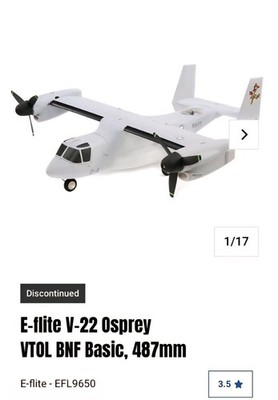 Discontinued E-flite V-22 Osprey VTOL Basic Electric Foam RC Airplane EFL9650