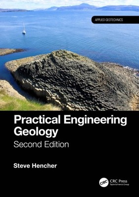 Practical Engineering Geology by Steve  Hencher PAPERBACK 9781032392240