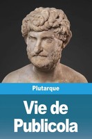 Plutarque | Vie De Publicola | Taschenbuch | FranzöSisch (2023) | Prodinnova