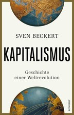 Beckert, Sven/Kapitalismus ~ Sven Beckert ~  ...