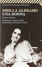 Una Donna (Universale Economica),Sibilla Aleramo