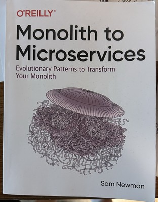 Monolith to Microservices: Evolutionary Patterns to Transform Your Monolith