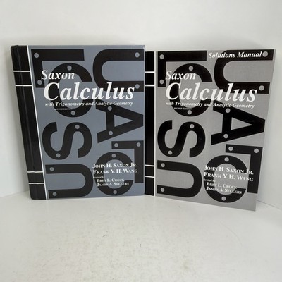Saxon Calculus w/ Trigonometry & Analytic Geometry 2nd Ed. HC Text & Solutions