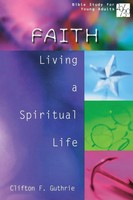 20/30 Bible Study For Young Adults Faith Living A Spiritual Life Guthrie (U. A.)
