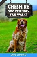 David Dunford | Cheshire Dog Friendly Pub Walks | Taschenbuch | Englisch (2020)