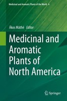 Medicinal And Aromatic Plants Of North America ÁKos MáThé