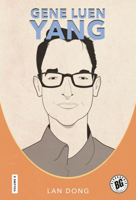 Gene Luen Yang (Biographix) by Lan Dong | PB | 2026 - Image 2