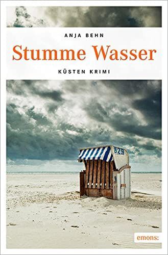 Thumbnail - Stumme Wasser: Küsten Krimi Behn, Anja: