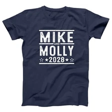 Mike and Molly 2028 Election funny tv show couples gift tops Xs-5x Unisex Tshirt