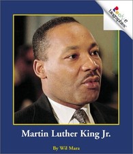 MARTIN LUTHER KING JR. (ROOKIE BIOGRAPHIES) By Wil Mara *Excellent Condition*