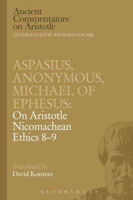 Michael Of Ephesus (u. a.) | Aspasius, Michael of Ephesus, Anonymous | Buch