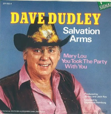 Dave Dudley Salvation Arms / Mary Lou You Took The Party With You SIGNED
