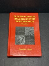 Electro-optical Imaging System Performance Fifth Edition 2008 Gerald C. Holst 