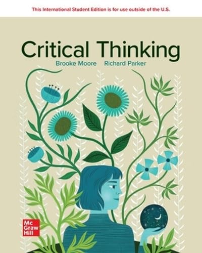 Critical Thinking: 2024 Release ISE by Brooke Noel Moore 9781266808869 NEW - Image 4