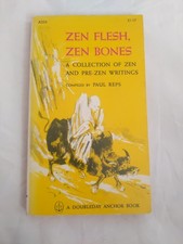 Zen Flesh Zen Bones A Collection of  Zen And Pre-Zen Writings Paul Reps Vintage