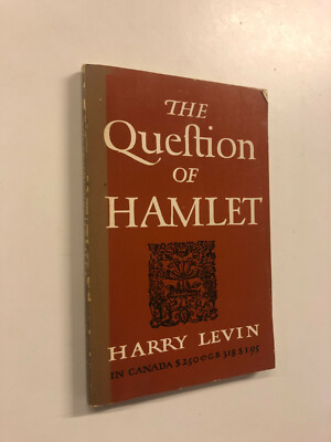 The Question of Hamlet by Harry Levin - Pub: Oxford - c1970 - Paperback Book