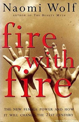 Fire with Fire: New Female Pow - GOOD