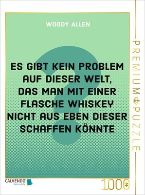 CALVENDO Puzzle Es gibt kein Problem auf dieser Welt, das man mit einer Flasche