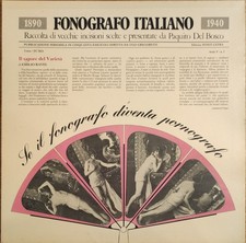 FONOGRAFO ITALIANO – SE IL FONOGRAFO DIVENTA PORNOGRAFO - LP