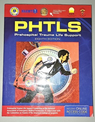PHTLS: Prehospital Trauma Life Support - 8th Edition (Paperback)