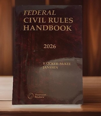 Federal Civil Rules Handbook 2026   BRAND NEW   Baicker-McKee   Major Discount