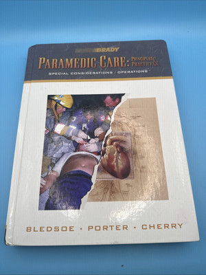 Paramedic Care Vol. 5 : Principles and Practice, Special Considerations/Operatio