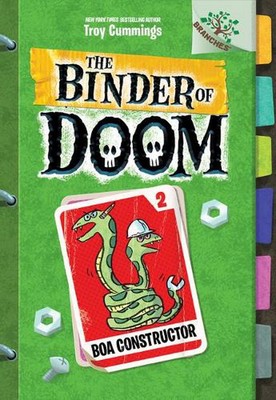 Boa Constructor: A Branches Book (the Binder of Doom #2): Volume 2 by Troy Cummi
