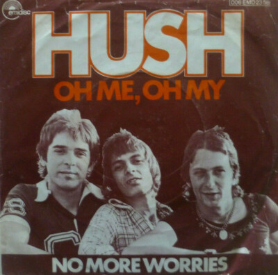 7'' 1976 RARE GLAM IN VG++ ! HUSH : Oh Me Oh My