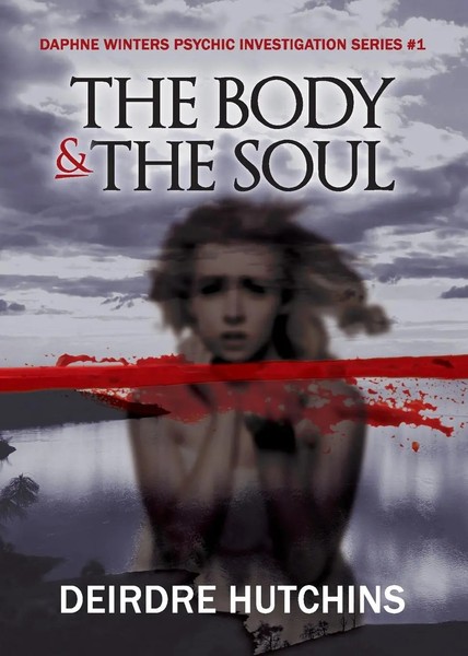 Deirdre Hutchins | The Body & The Soul | Taschenbuch | Englisch (2023)-image