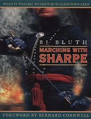 Marching with Sharpe Hardcover B. J. Bluth