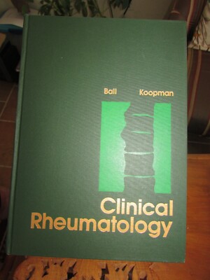 Clinical Rheumatology by Ball, Koopman 1986 HC
