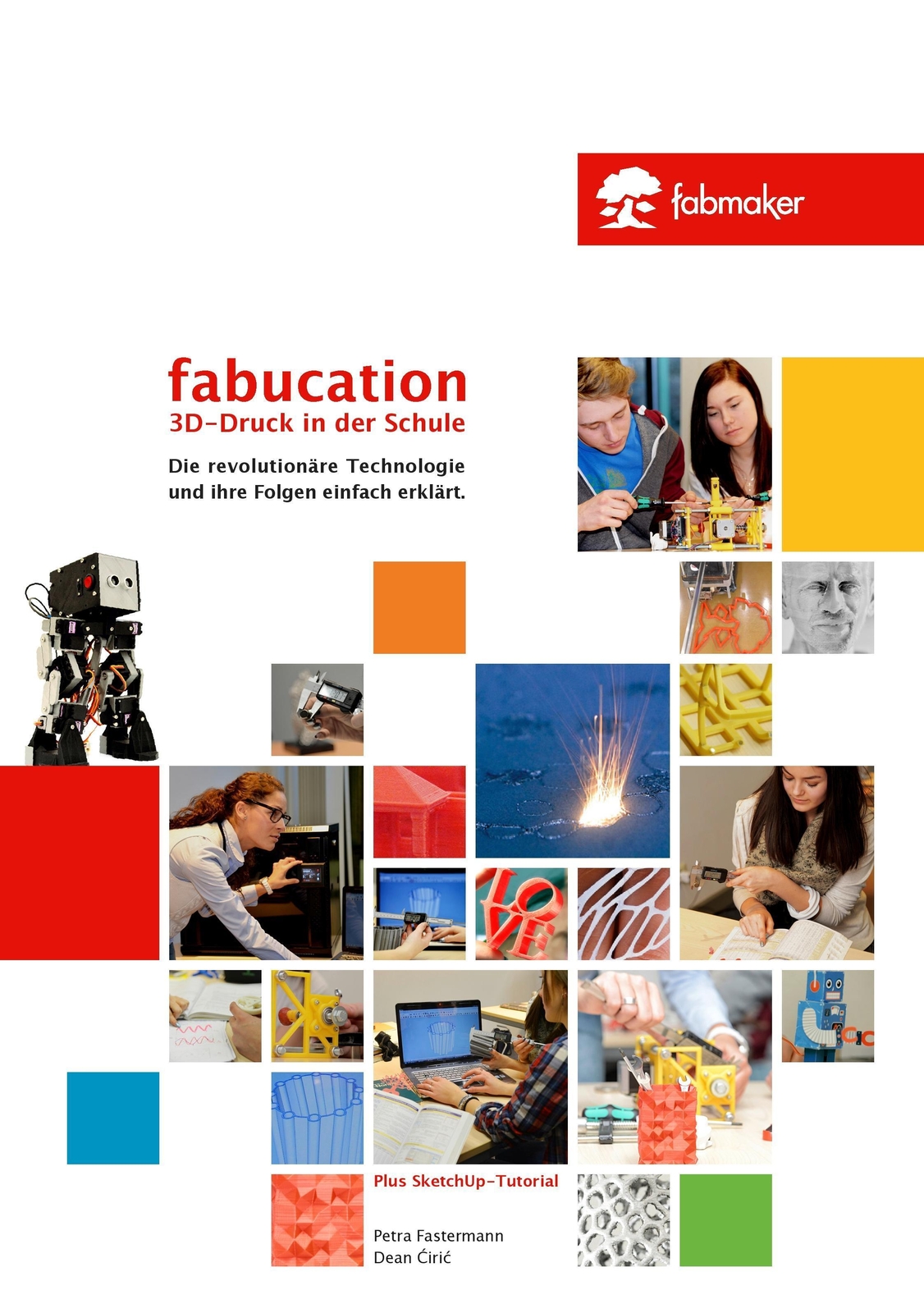 Thumbnail - Fabucation. 3d-druck In Der Schule. Dean Ciric (u. A.) Taschenbuch