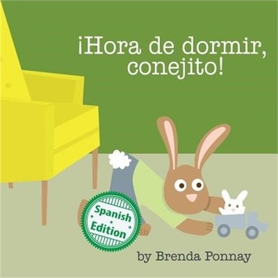 �Hora de dormir, conejito! (Paperback or Softback)