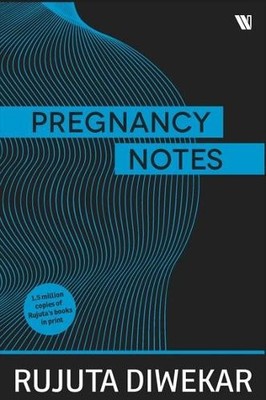 Rujuta Diwekar Pregnancy Notes (Taschenbuch) (US IMPORT)