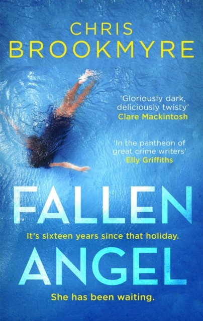 Fallen Angel by Chris Brookmyre (Paperback Book)