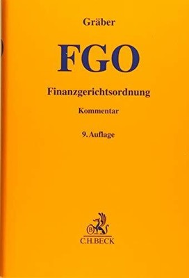 Finanzgerichtsordnung: mit Nebengesetzen (Gelbe Buch C.H.Beck