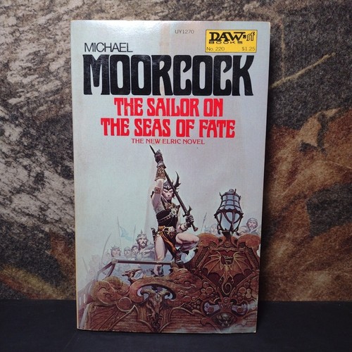 The Sailor On the Seas of Fate by Michael Moorcock -Paperback -1976 1st DAW Prnt