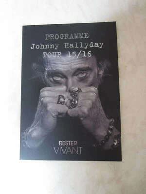 Johnny Hallyday - Tour programme 2015/16 - tour book Rester vivant - Photo 1/3