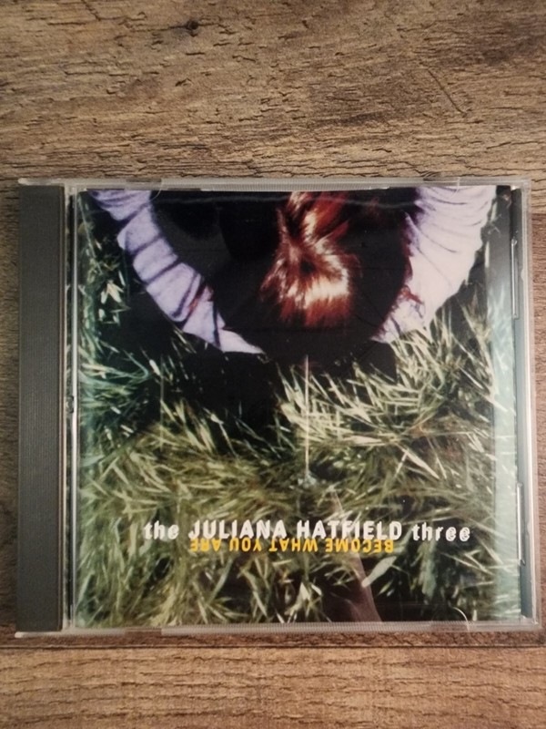 Juliana Hatfield Three Because What You Are CD Like New