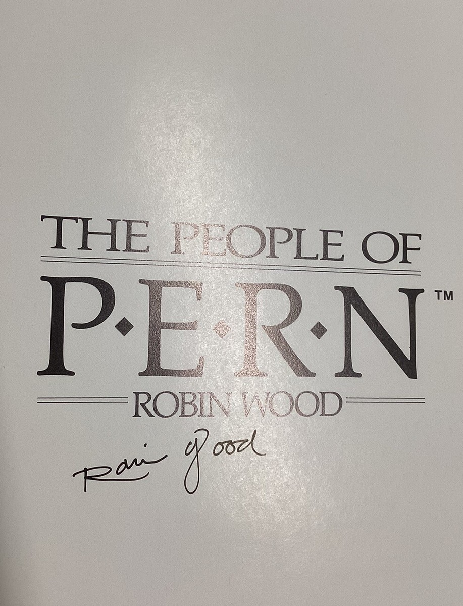 The People Of Pern Anne McCaffery Robin Wood Hardcover, Dust