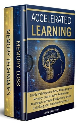 John Gamberini Accelerated Learning (Taschenbuch)