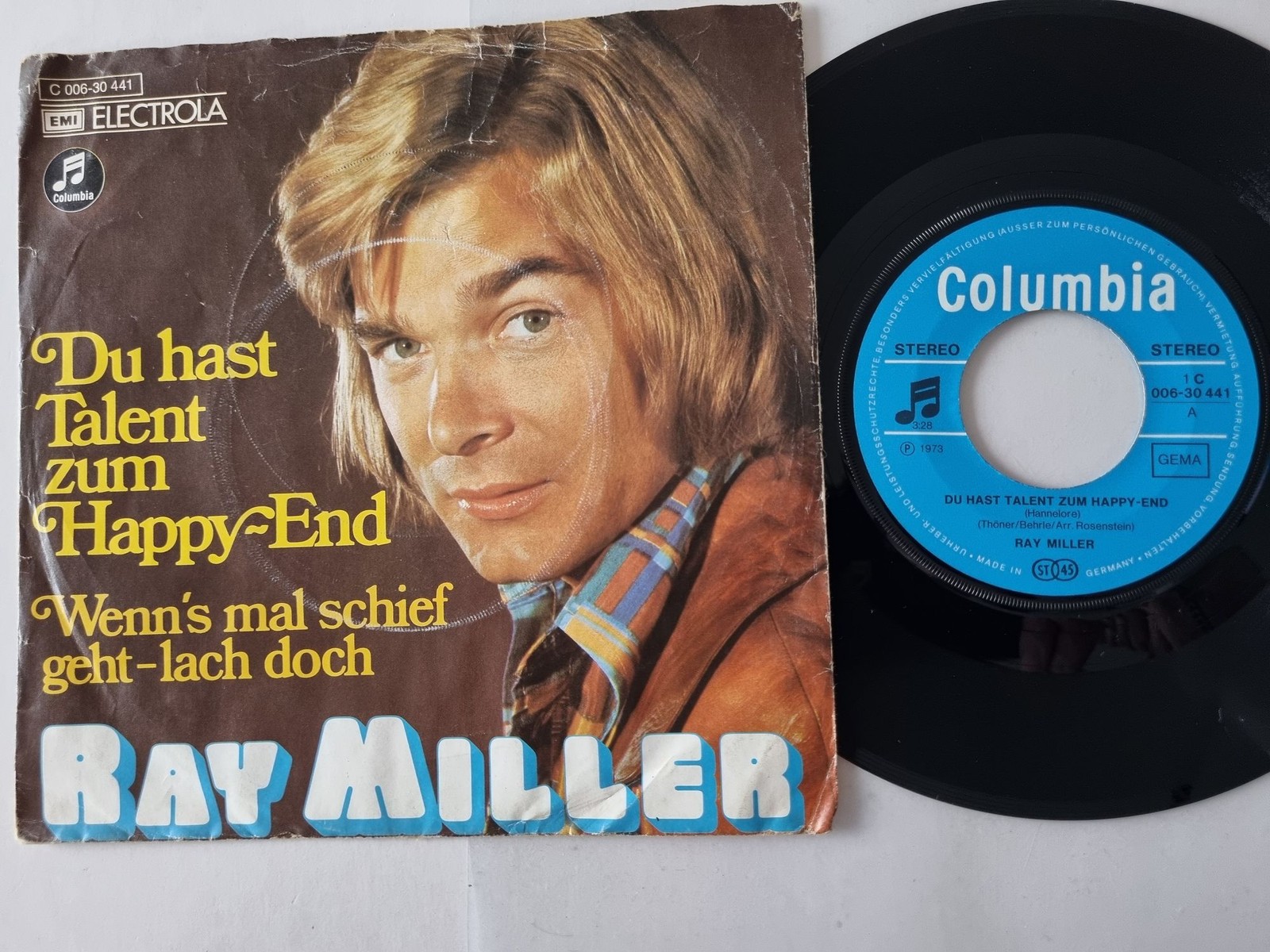 Ray Miller - Du hast Talent zum Happy-End 7'' Vinyl Germany