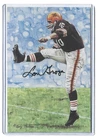 Goal Line Art Card - Lou Groza - Gold Seal Autograph #/100