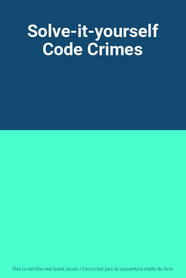 Solve-it-yourself Code Crimes, Unknown