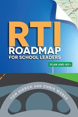 RTI Roadmap for School Leaders - Tom Hierck, 1935588478, paperback