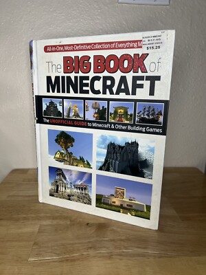 The Big Book of Building : Everything Minecraft  Imagine It... Create...