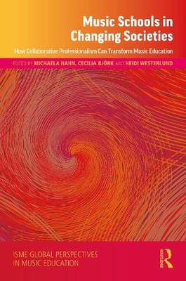 Michaela Hahn Music Schools in Changing Societies (Hardback) (UK IMPORT)