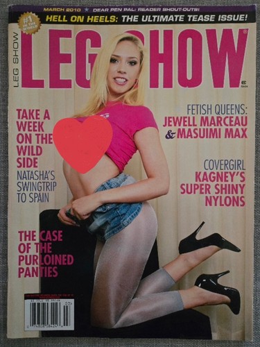 LEG SHOW: March 2010, May 2010, July 2007, March 2007
