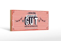 Holzschild Spruch 27X10 Cm Und Am Ende Wird Alles Gut Deko Schild
