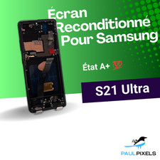 Écran Display OLED Remplacement Pour Samsung Galaxy S21 Ultra Reconditionné ✅